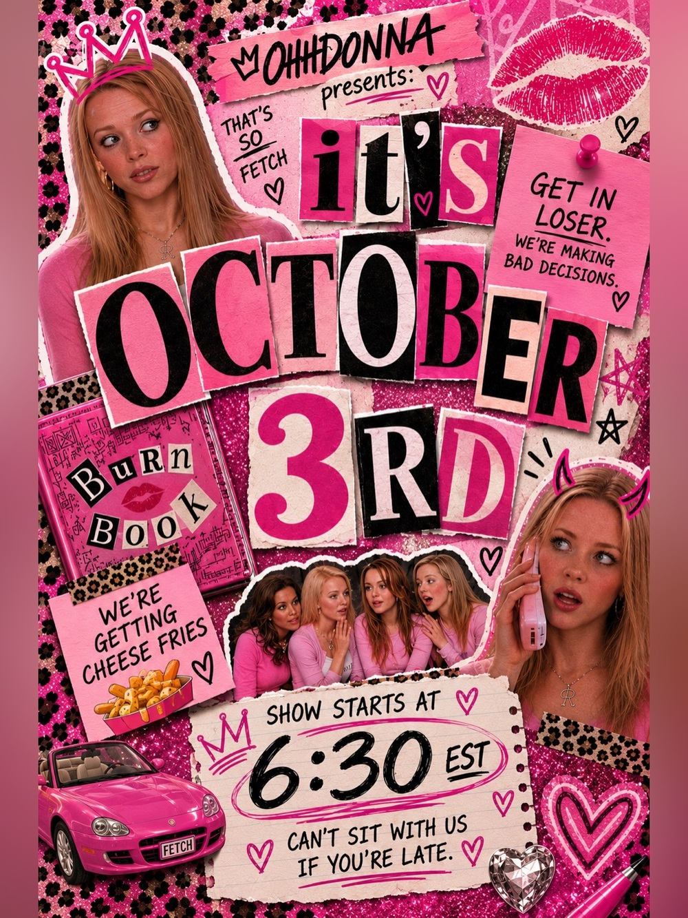 Mean Girls Event! Oct 3rd (Duh) 🧈🧈